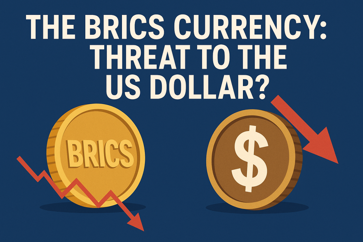 The BRICS Currency: Threat to the US Dollar?